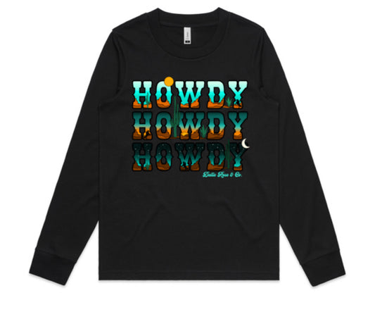 Howdy L/Sleeve Tee