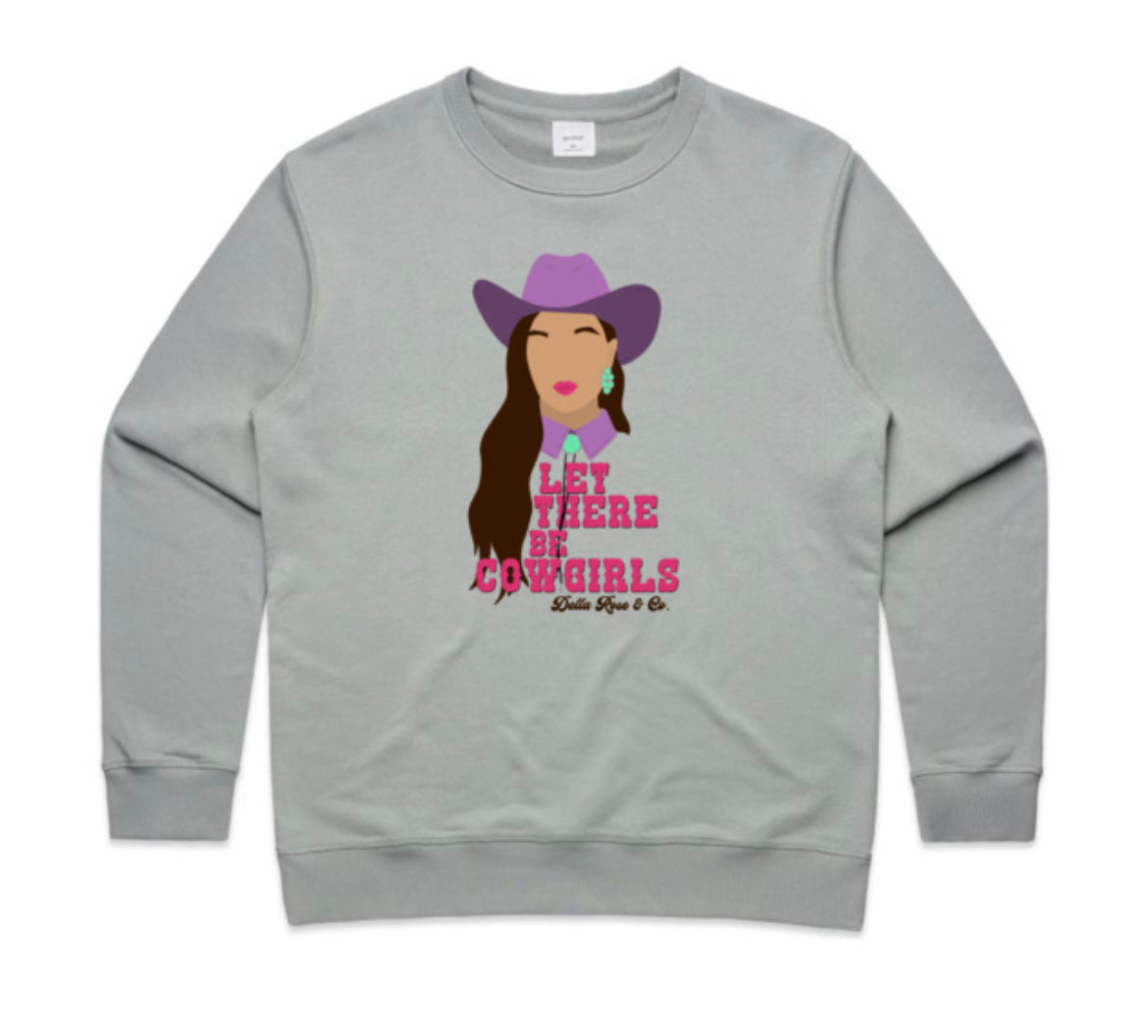 Let There Be Cowgirls Crew (brunette, ladies sizes)